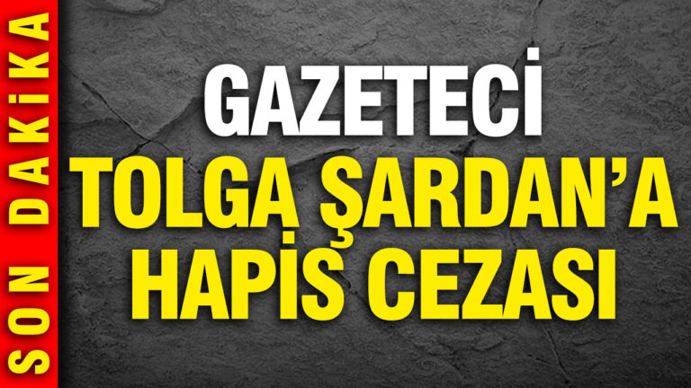 gazeteci-tolga-sardana-hapis-cezasi-ex2UZMGu